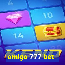 amigo 777 bet